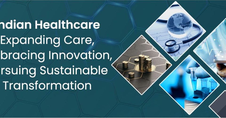 Indian-Healthcare-Expanding-Care