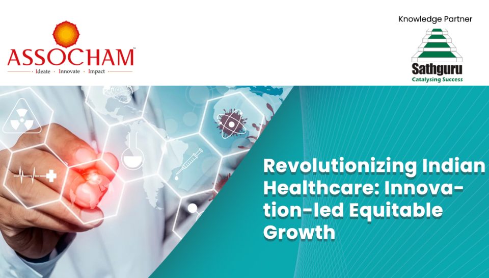 Revolutionizing-Indian-Healthcare-Innovation-led-Equitable-Growth